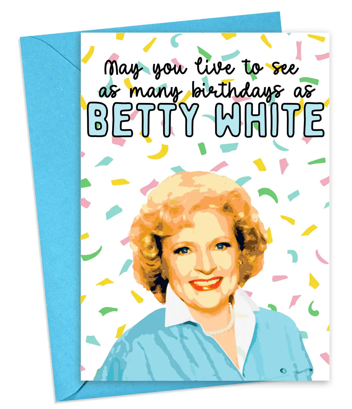 Betty White Birthday Card