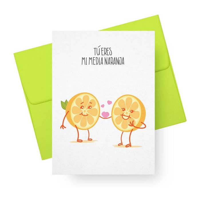 Tú Eres Mi Media Naranja Blank Card