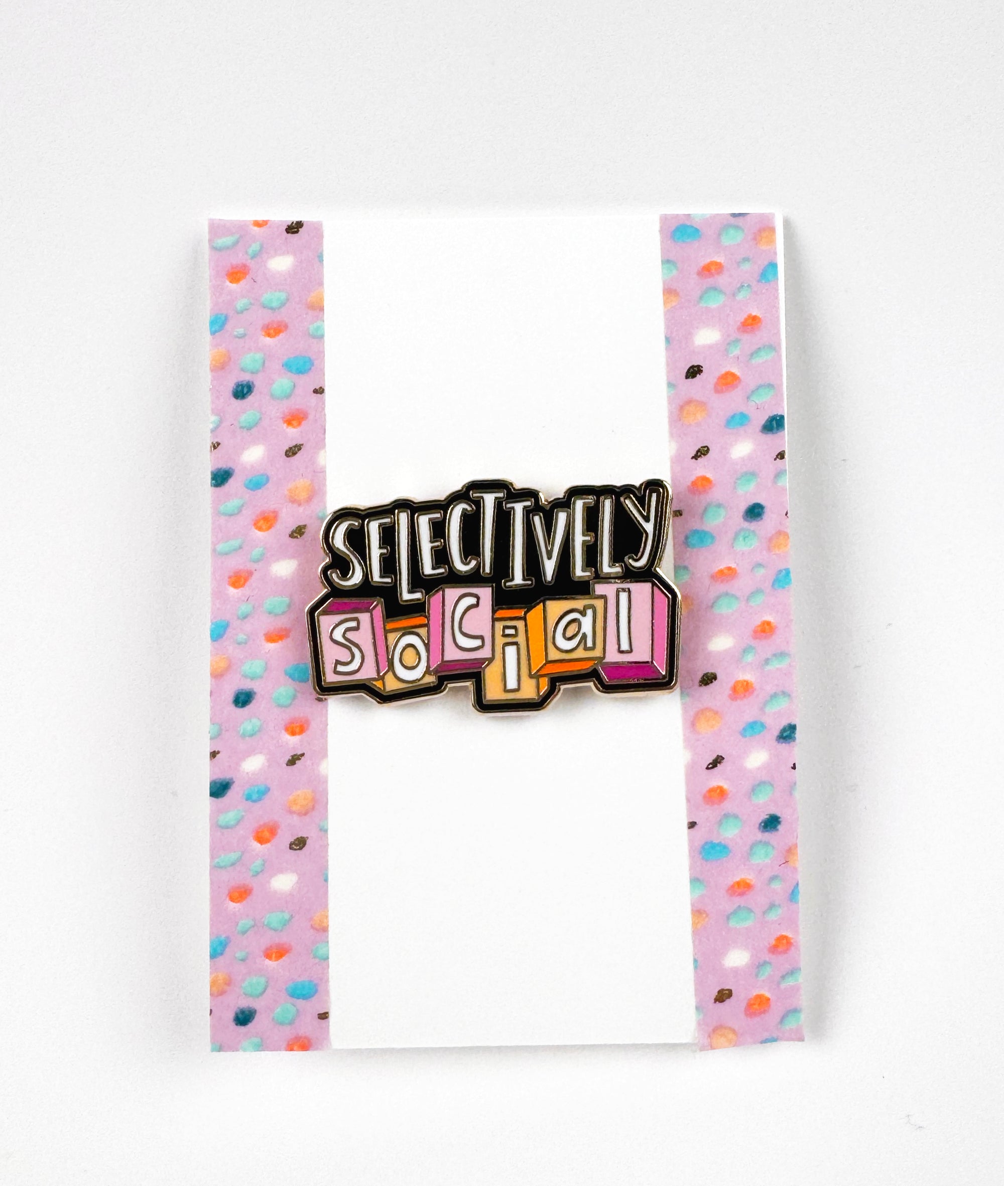 Selectively Social Enamel Pin