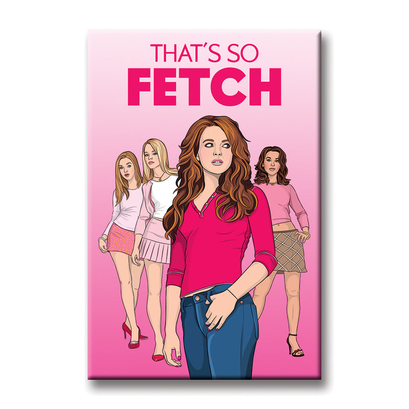 Mean Girls Magnet