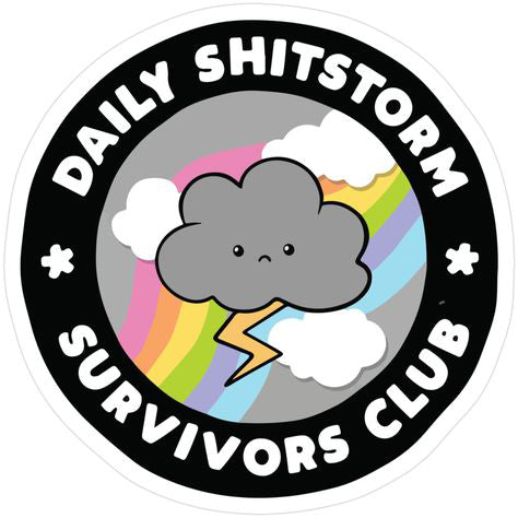 Daily Shit Storm Survivor Sticker