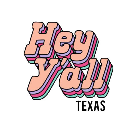 Hey Y'all Texas Sticker
