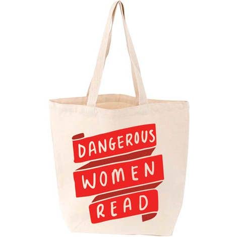 Dangerous Women Read Tote