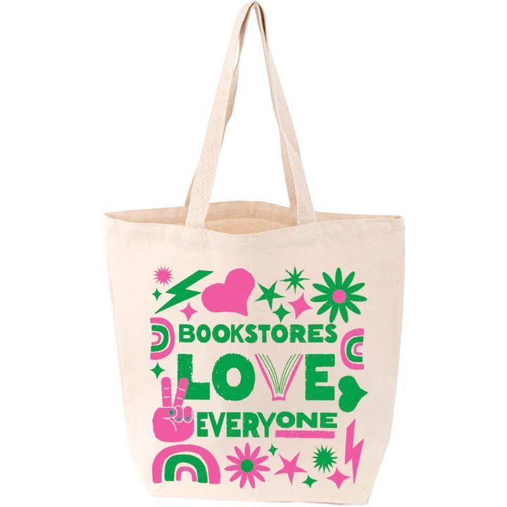 Bookstores Love Everyone Tote Bag