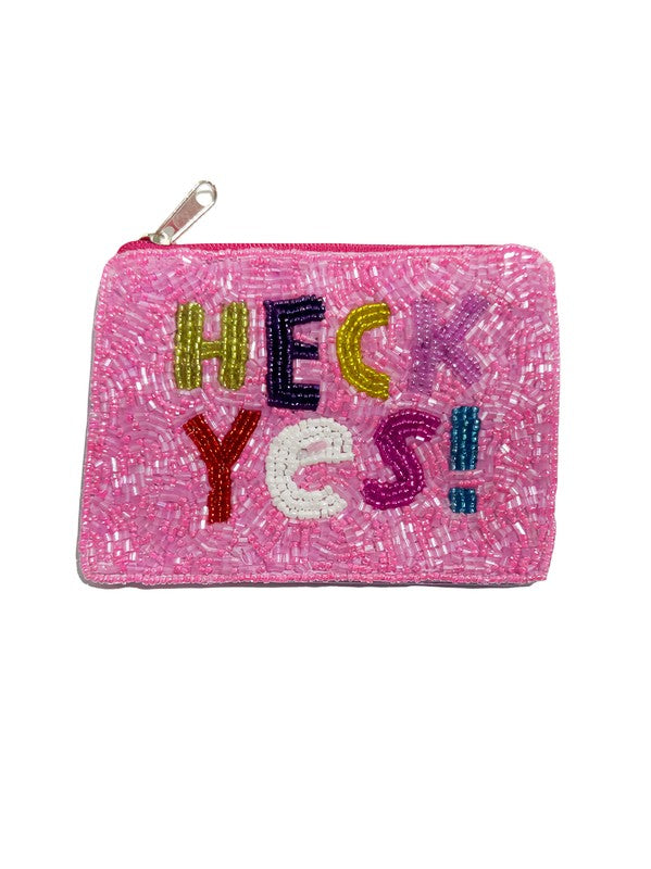 Heck Yes Glass Beaded Zipper Pouch