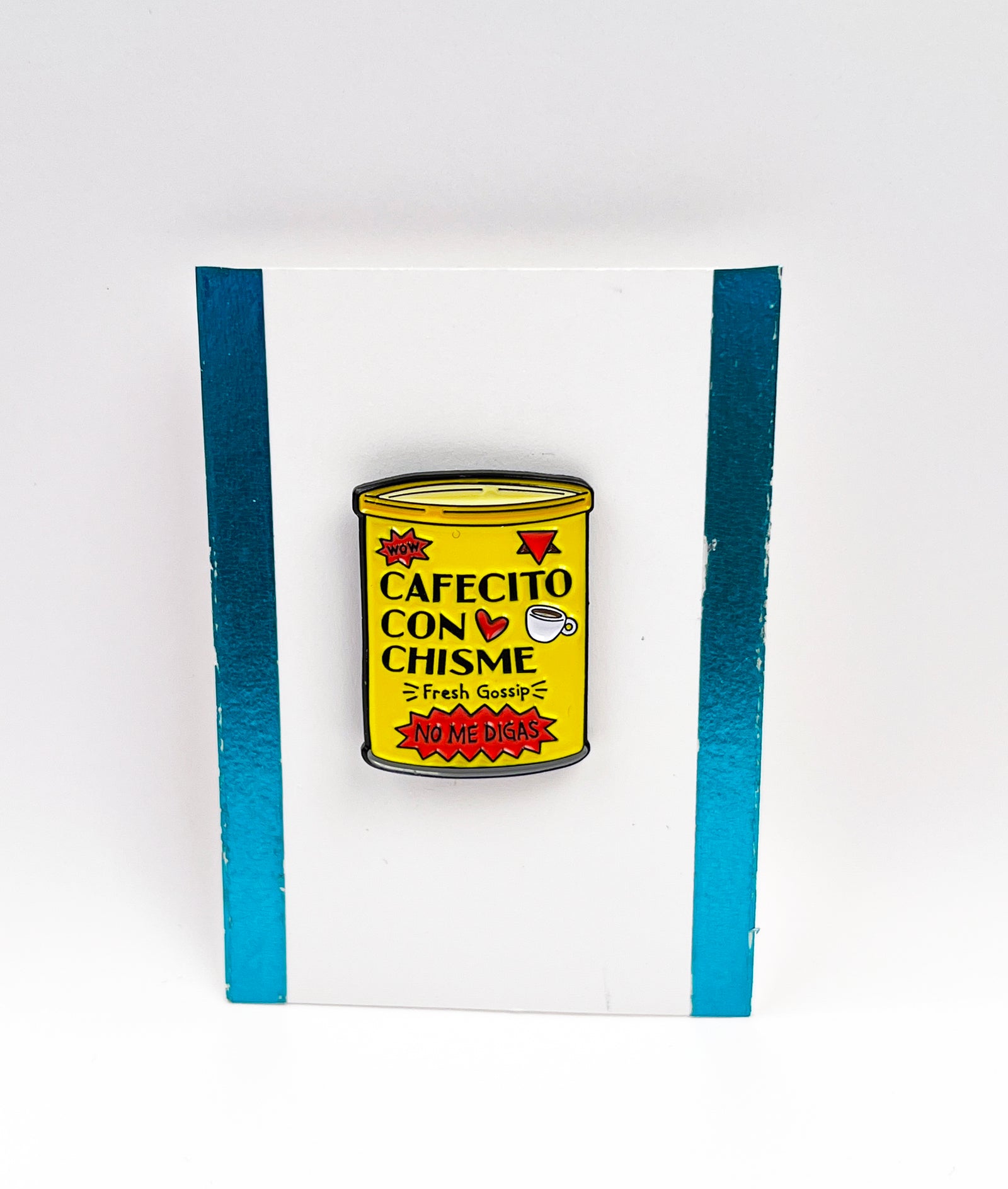 Cafecito Con Chisme Enamel Pin