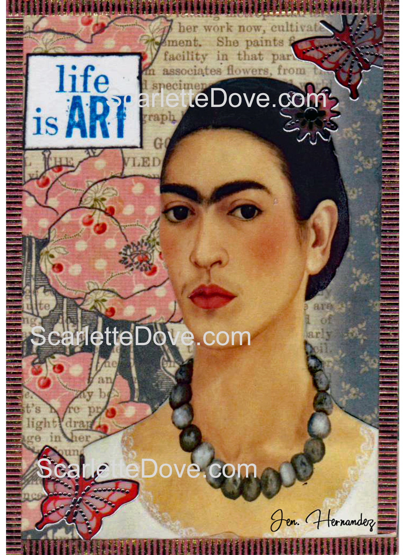 Frida Kahlo Art is Life Print