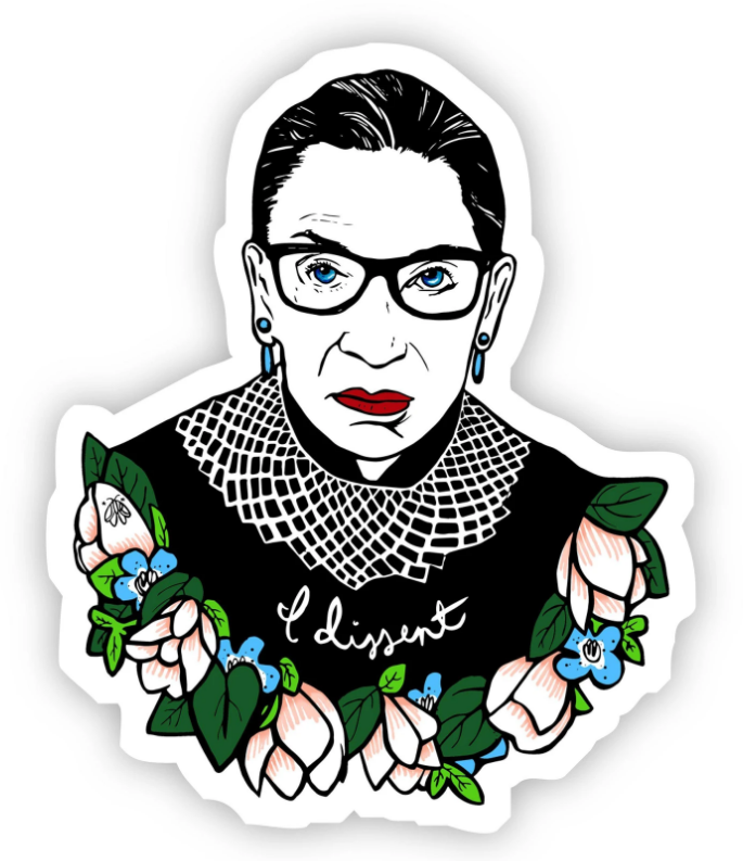 Ruth Bader Ginsburg "I Dissent" Sticker